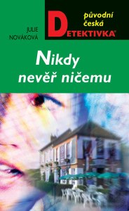 Nikdy-never-nicemu